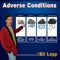 Adverse Conditions (Plane Tire) - Bil Lepp lyrics