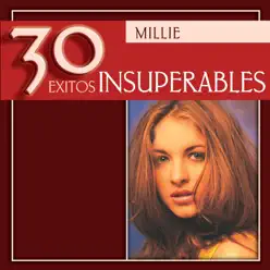 30 Éxitos Insuperables - Millie