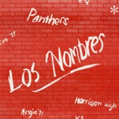 Los Nombres - Just Call Me