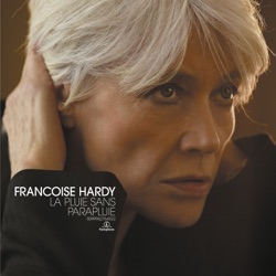 Françoise Hardy - Le temps de l'innocence