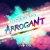 Arrogant (Soca 2016 Trinidad and Tobago Carnival) - Single