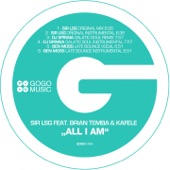 All I Am (feat. Brian Temba & Kafele) [Sir LSG Original Mix] artwork