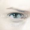 Sixx:A.M. - Gotta Get It Right
