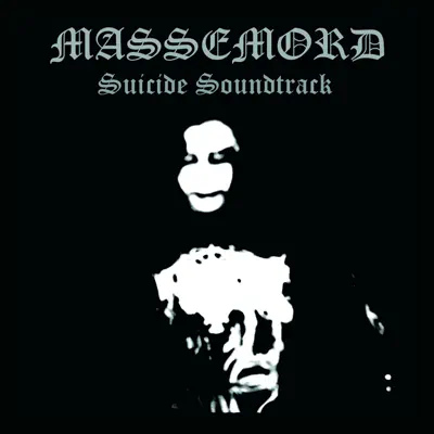 Suicide Soundtrack - Massemord Suicide Soundtrack - Massemord