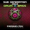 Sub Generation 2013 (Drum & Bass)