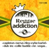 Reggae Addiction, 2012