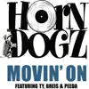 Movin' On (feat. Ty, Breis & Peeda) song lyrics