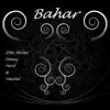 Bahar song lyrics