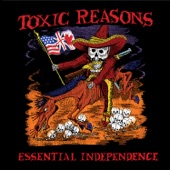 Toxic Reasons - Ghost Town (Independence LP - Remastered)