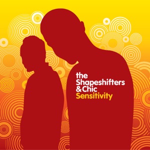 The Shapeshifters & Chic - Sensitivity (Radio Edit) - Line Dance Music