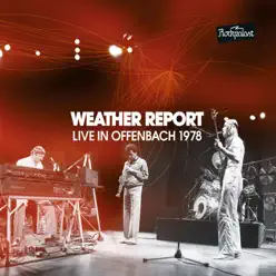 Live in Offenbach 1978 - Weather Report