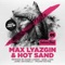 Soul Ties (Mark Lower Remix) - Max Lyazgin & Hot Sand lyrics