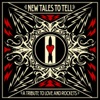 New Tales To Tell: A Tribute To Love and Rockets (Wide Release Version)