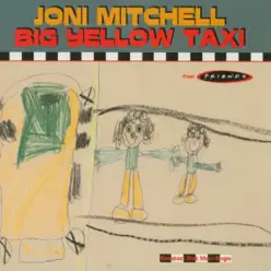 Big Yellow Taxi (Remixed) - EP - Joni Mitchell