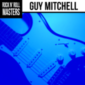 Rock n' Roll Masters: Guy Mitchell - Guy Mitchell