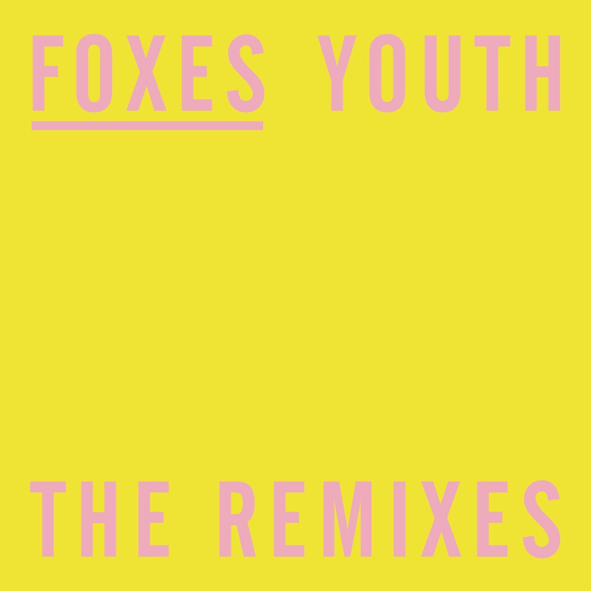 Youth (The Remixes) - EP by Foxes on Apple Music