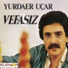 Vefasız, 2007