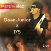Mete'm alez (Live) - Daan Junior & D5