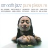 Smooth Jazz: Pure Pleasure, 2006