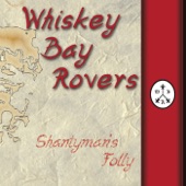 Whiskey Bay Rovers - Mingulay Boat Song