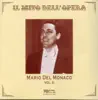 Stream & download Il mito dell' opera: Mario del Monaco, Vol. 3 (Recorded 1948-1962)