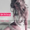 After Bed Lounge (Ambient & Chillout Moods), 2013