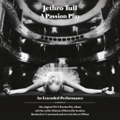 A Passion Play (An Extended Performance) [2014 Steven Wilson Stereo Remix] - Jethro Tull