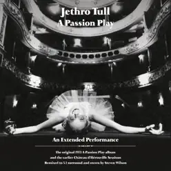 A Passion Play / The Château d'Hérouville Sessions - Jethro Tull