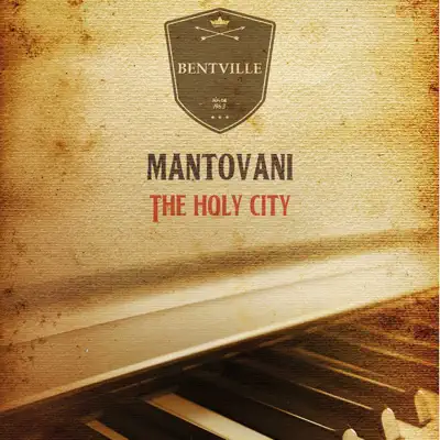 The Holy City - Mantovani The Holy City - Mantovani
