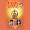 Stream & download Ayyappa Darsan