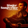 Singer Songwriter - Unplugged