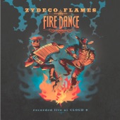 Zydeco Flames - Night and Day My Love