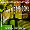 Stream & download Think Me Did Done (Token Selekta Remix) - Single