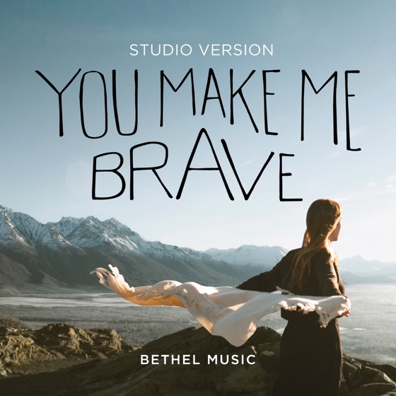 Cover artwork for You Make Me Brave (Studio Version)