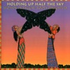 Holding Up Half the Sky: Women In Reggae/Roots Daughters, 2005