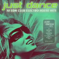 Just Dance 2014 - 50 EDM Club Electro House Hits by Various Artists album reviews, ratings, credits