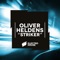 Striker - Oliver Heldens lyrics