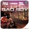 Bad Boy (feat. Tommie Sunshine) - LOOPERS & Disco Fries lyrics