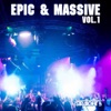 Epic & Massive, Vol. 1