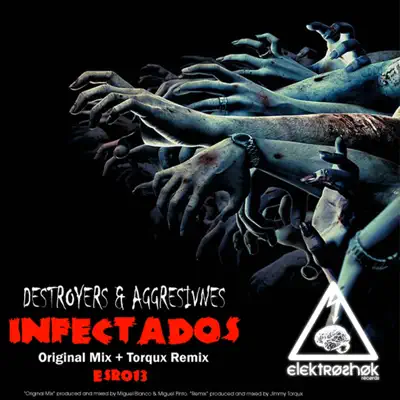 Infectados - Single - Destroyers