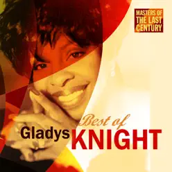 Masters of the Last Century: Best of Gladys Knight - Gladys Knight