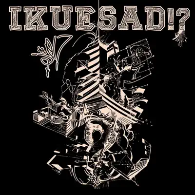 Ikuesad!? - El Kue Ikuesad!? - El Kue