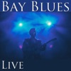 Bay Blues (Live)