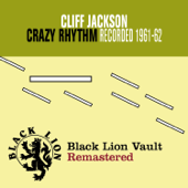 Crazy Rhythm - Cliff Jackson