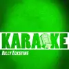 Karaoke (In the Style of Billy Eckstine) - EP album lyrics, reviews, download