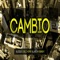 Cambio (feat. Blessed1, Chelo Home & Rubinsky) - Villanova lyrics