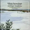 Stream & download Peterson-Berger: Symphony No. 4, 'Holmia' - Törnrossagan - Frösöblomster