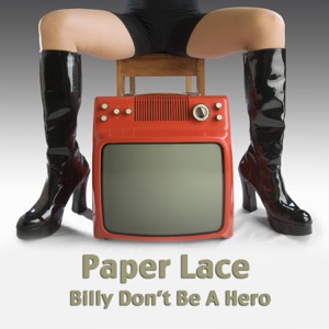 Paper Lace - Billy Don't Be a Hero - 排舞 音乐