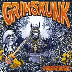 Skunkadelic - Grim Skunk