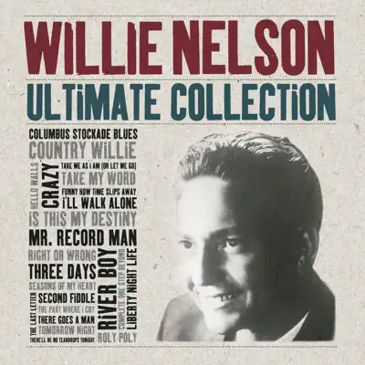 Willie Nelson: Ultimate Collection - Willie Nelson